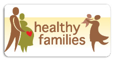 Click here for to visit our Healthy Families website